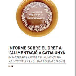 Informe sobre Dret a l’Alimentació a Catalunya en versió PDF